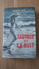 Sauvage nuit. gray d'occasion  Aubenas