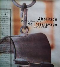 Abolition esclavage aff. d'occasion  Issy-les-Moulineaux