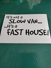 Slow van fast for sale  Shipping to Ireland