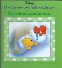 Une journée avec Winnie l'Ourson : un vilain cauchemar - Disney - France Loisirs d'occasion  Mainvilliers