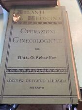 Schaeffer operazioni ginecolog usato  Roma