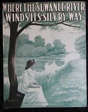 Where the Suwanee River Winds its Silv'ry Way Vintage Sheet music 1905 G. Selig for sale  Shipping to South Africa