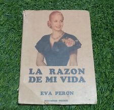 Eva Perón La Razón de mi vida libro - la razón de mi vida - Argentina 1951 segunda mano  Argentina 