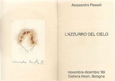 PESSOLI Alessandro, L'azzurro del cielo. Catalogo di mostra. Galleria Neon, 198 usato  Valenzano