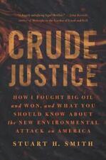 Crude justice fought for sale  Knoxville