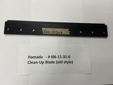 Hamada Clean-Up Blade (old style) # I06-11-31-6 for sale  Shipping to South Africa