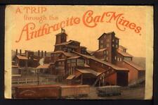 1910 A TRIP THROUGH THE ANTHRACITE COAL MINES Postcard Folder Pennsylvania for sale  Shipping to South Africa
