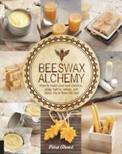 Alquimia de cera de abejas: cómo hacer tu propio jabón, velas, bálsamos, cremas y S - BUENO segunda mano  Embacar hacia Mexico