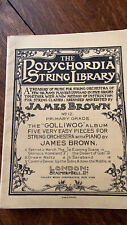 The “Golli Wog” Album: 5 Very Easy Pieces For String Orchestra With Piano BROWN, used for sale  HEREFORD