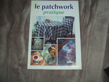 Patchwork pratique collectif d'occasion  Rebais