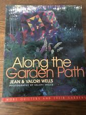 Usado, Along the Garden Path: Quilters and Their Gardens por Valori & Jean Wells 2001 segunda mano  Embacar hacia Argentina