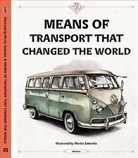 Medios de transporte que cambiaron el mundo, tapa dura de Velcovsky, Tom; Sekan... segunda mano  Embacar hacia Argentina