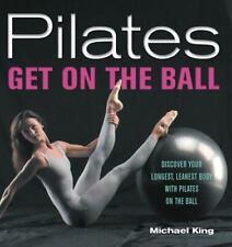 Usado, Pilates: Get on the Ball--Descubra seu corpo mais longo e magro com Pilates... comprar usado  Enviando para Brazil