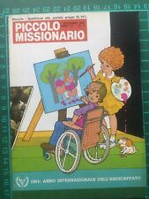 Piccolo missionario 1981 usato  Ventimiglia