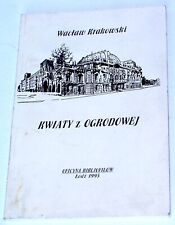 Krakowski Kwiaty z Ogrodowej wiersze łódzkie 1946-1950. Oficyna Bibliofilów 1995, używany na sprzedaż  PL