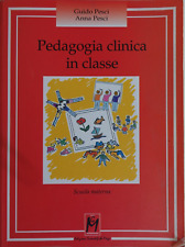 Pedagogia clinica classe. usato  Carpi