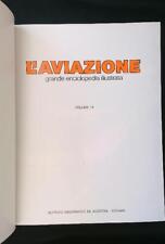 Aviazione. grande enciclopedia usato  Italia