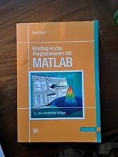 Einstieg programmieren matlab gebraucht kaufen  Hamburg