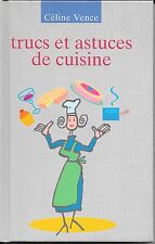 Trucs astuces cuisine.celine d'occasion  Aix-les-Bains