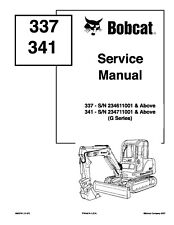 Bobcat 337 341 for sale  Tacoma