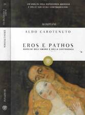 Eros pathos. margini usato  Italia