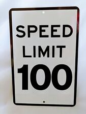 Speed limit 100 for sale  Waterloo