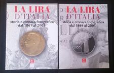 La lira d'Italia - Storia e cronaca fotografica dal 1861 al 2001 - Ed. Editalia usato  Rovigo