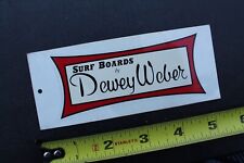 Dewey weber surfboards for sale  Los Angeles
