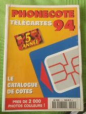 Catalogue phonecote telecartes d'occasion  Gignac-la-Nerthe