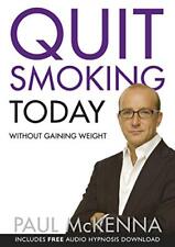 Quit Smoking Today Without Gaining Weight (Book & ... by McKenna, Paul Paperback segunda mano  Embacar hacia Argentina