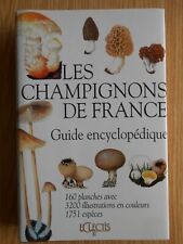 Champignons guide encyclopédi d'occasion  Combeaufontaine
