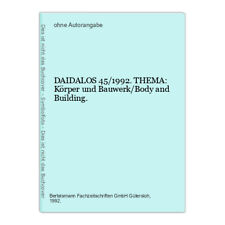 Usado, DAIDALOS 45/1992. THEMA: Körper und Bauwerk/Body and Building. comprar usado  Enviando para Brazil