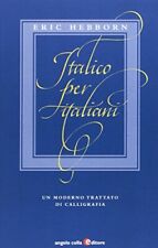 Italico per italiani. usato  Italia