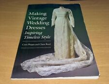 Fabricación de vestidos de novia vintage: inspirador estilo atemporal de Claire Reed y... segunda mano  Embacar hacia Argentina