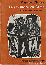 Livre la résistance en Corse Maurice Choury 1968 éditions sociales book d'occasion  France