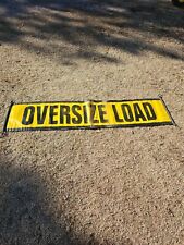 Oversize load sign. for sale  Maysville