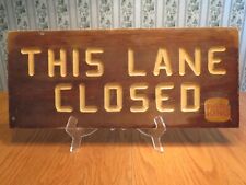 Vtg lane closed for sale  Crystal Lake