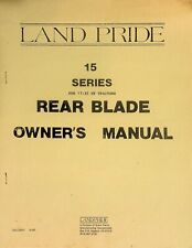 Used, Vtg Original Land Pride 15 Series Rear Blade Owner's Manual for sale  East Sparta