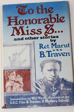 To Honorable Miss S... otras historias de B. Traven (Ret Marut) 1981 (HC/DJ) EN MUY BUENA CONDICIÓN segunda mano  Embacar hacia Mexico