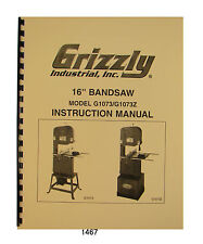 Grizzly 16" Bandsaw G1073 & G173Z Instruction and Parts Manual #1467 for sale  Goddard