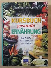 Kursbuch gesunde ernährung gebraucht kaufen  Albisheim, Zellertal, Rüssingen