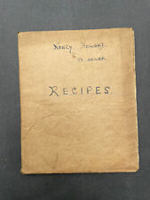 1918 HANDWRITTEN RECIPE (COOKERY) BOOK SCHOOLGIRL NANCY HOWARD VI LOWER 63 PAGES for sale  Shipping to South Africa