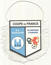 PETIT FANION 10*9 CM AS.ANGOULEME Vs OLYMPIQUE LYONNAIS COUPE FRANCE 1980 d'occasion  Bussy-Saint-Georges