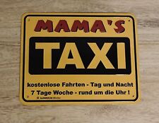 Blechschild mama taxi gebraucht kaufen  Schwandorf