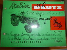 DEUTZ tracteur D40 .2 - D40.2 : catalogue de pièces 1964 d'occasion  Bonneval