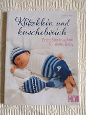 Klitzeklein kuschelweich stric gebraucht kaufen  Königsborn,-Mülhsn.