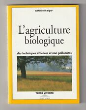 Agriculture biologique catheri d'occasion  Montpezat-de-Quercy