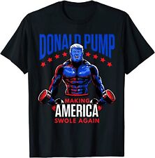 NEW Donald Pump Swole America Trump Weight Lifting Gym T-Shirt - MADE IN USA for sale  Shipping to South Africa