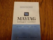 Maytag wringer washer instruction book, used for sale  Sublimity