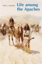 Life among apaches for sale  Aurora